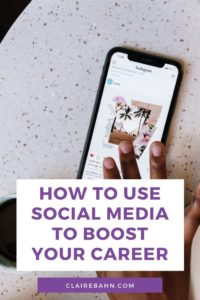 How To Use Social Media To Boost Your Career