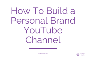 How To Build Personal Brand YouTube Channel