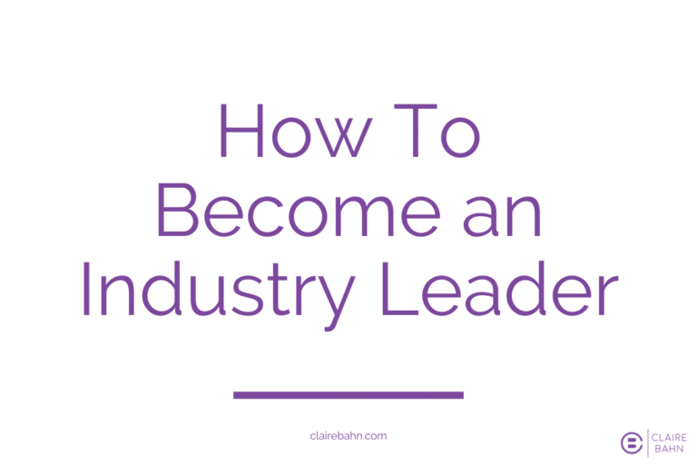 6 Industry Leader Characteristics and Strategies You Should Know
