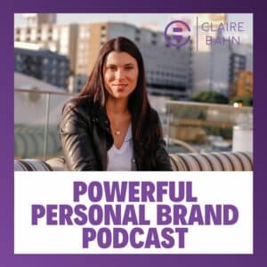 Powerful Personal Brand, claire bahn